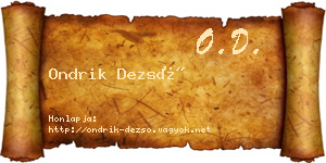 Ondrik Dezső névjegykártya